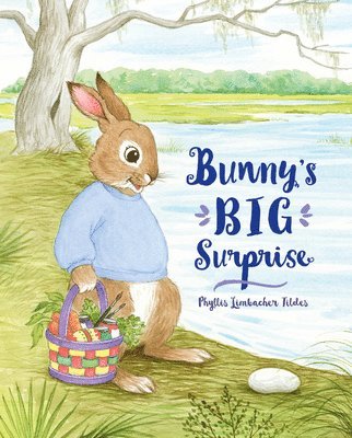 Bunny's Big Surprise 1