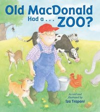 bokomslag Old MacDonald Had a . . . Zoo?