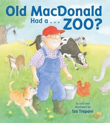 Old MacDonald Had a . . . Zoo? 1