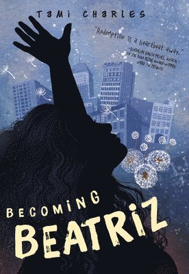 Becoming Beatriz 1