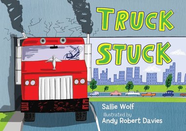 Sallie Wolf - Truck Stuck, Kartonnage