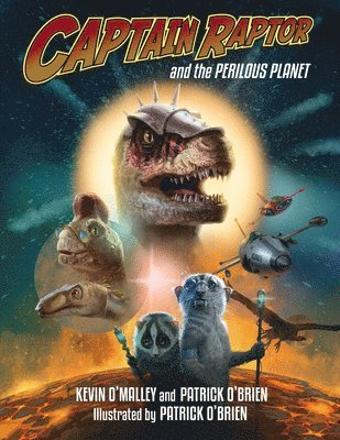 bokomslag Captain Raptor and the Perilous Planet
