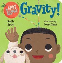 bokomslag Baby Loves Gravity!