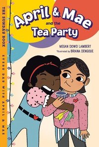 bokomslag April & Mae and the Tea Party