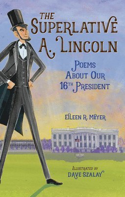 bokomslag The Superlative A. Lincoln