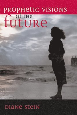 bokomslag Prophetic Visions of the Future