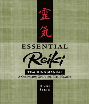 Diane Stein - Essential Reiki Teaching Manual, Häftad