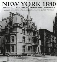bokomslag New York 1880: Architecture and Urbanism in the Gilded Age