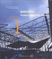 Jeffrey Kipnis, Todd Gannon, Thom Mayne - Morphosis- Diamond Ranch High School: Source Books in Architecture, Häftad