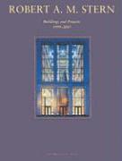 Robert A. M. Stern - Robert A. M. Stern: Buildings and Projects, 1999-2003, Häftad