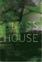 Philip Johnson, Toshio Nakamura - Glass House, Häftad