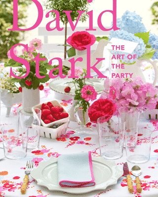 bokomslag David Stark: The Art of the Party