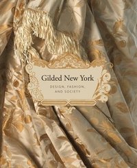 bokomslag Gilded New York