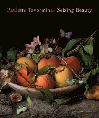 Paulette Tavormina: Seizing Beauty