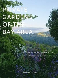 bokomslag Private Gardens of the Bay Area