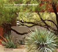 bokomslag Desert Gardens of Steve Martino