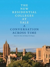 bokomslag New Residential Colleges at Yale