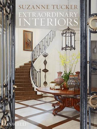 Suzanne Tucker - Extraordinary Interiors, Inbunden