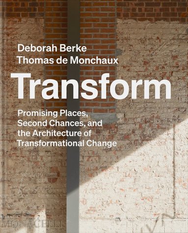 Deborah Berke - Transform, Inbunden