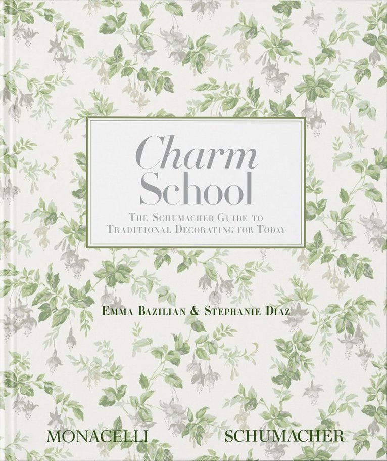 Emma Bazilian, Stephanie Diaz, Emma Brazilian - Charm School, Inbunden