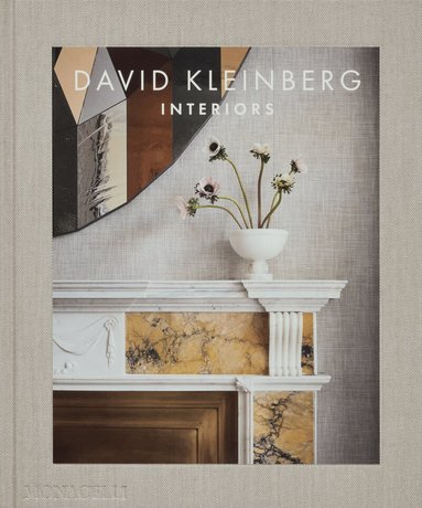 David Kleinberg, Mayer Rus - David Kleinberg: Interiors, Inbunden