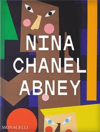 bokomslag Nina Chanel Abney