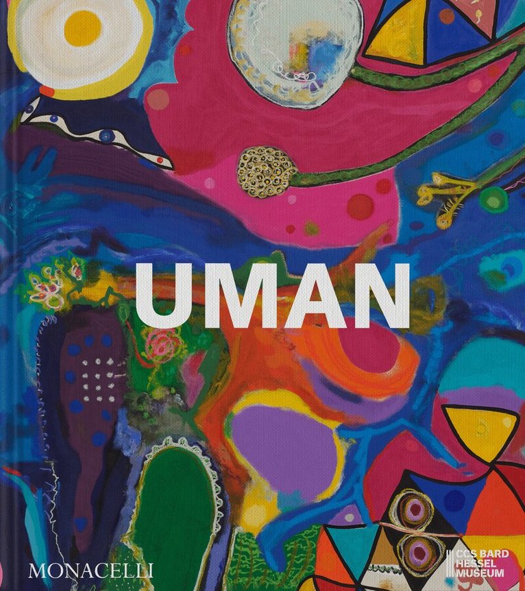 Uman, Lauren Cornell, Omar Jason Farah, Amber Jamilla Musser, Roberta Smith - Uman, Inbunden
