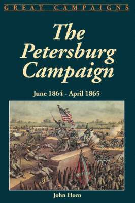 bokomslag The Petersburg Campaign