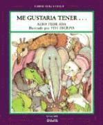 Alma Flor Ada - Me Gustaria Tener, Häftad