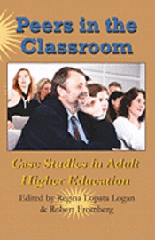 bokomslag Peers In The Classroom: Case Studies In Adult Higher Education
