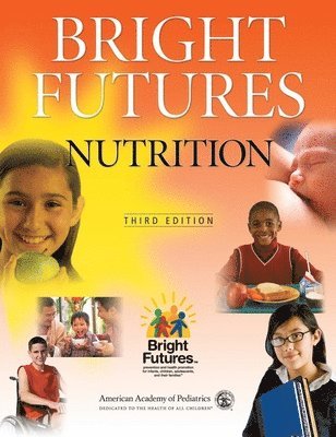 bokomslag Bright Futures Nutrition
