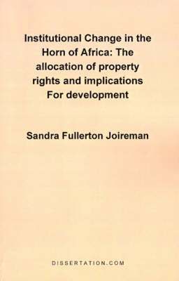 Sandra Fullerton Joireman - Institutional Change in the Horn of Africa, Häftad
