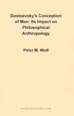 Peter McGuire Wolf - Dostoevsky's Conception of Man, Häftad. Tillgänglighet: Lägg i varukorg