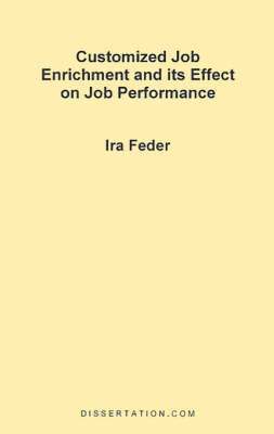 bokomslag Customized Job Enrichment and Its Effect on Job Performance