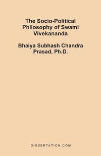 bokomslag The Socio-Political Philosophy of Swami Vivekananda
