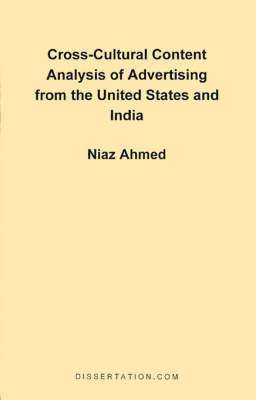 bokomslag Cross-Cultural Content Analysis of Advertising from the United States and India