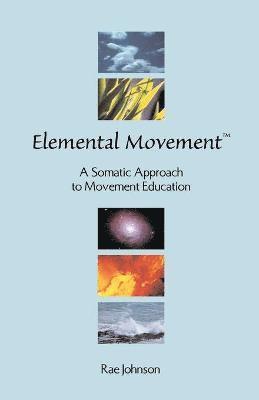 bokomslag Elemental Movement