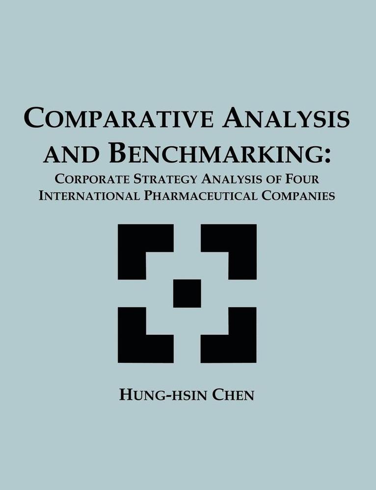 Comparative Analysis and Benchmarking 1