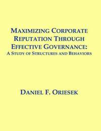 bokomslag Maximizing Corporate Reputation Through Effective Governance