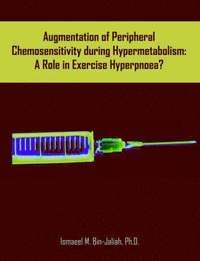 bokomslag Augmentation of Peripheral Chemosensitivity during Hypermetabolism