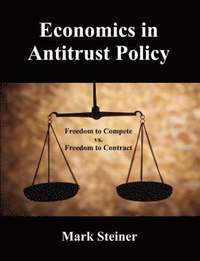 bokomslag Economics in Antitrust Policy