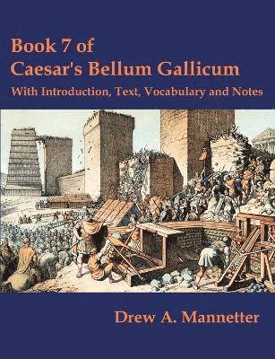 bokomslag Book 7 of Caesar's Bellum Gallicum