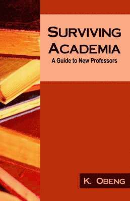 Kofi Obeng - Surviving Academia, Häftad