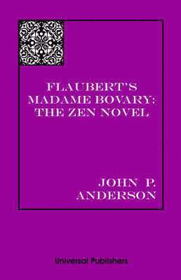 John P Anderson, John P. Anderson, John  P. Anderson - Flaubert's Madame Bovary, Häftad