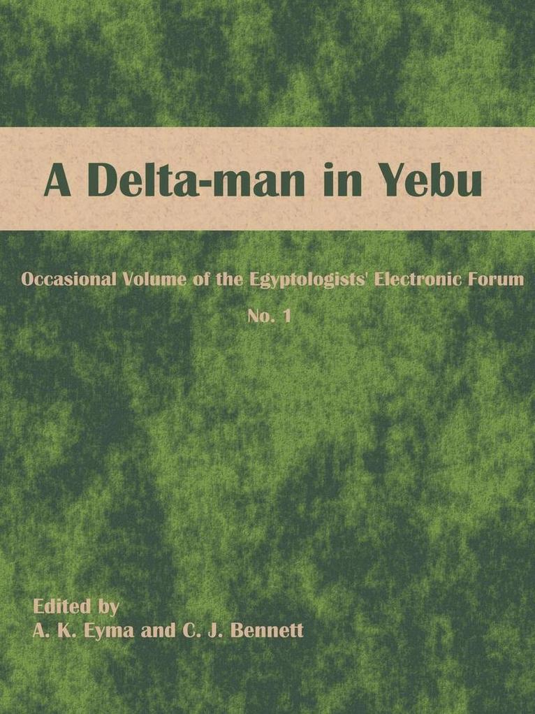 A Delta-man in Yebu 1