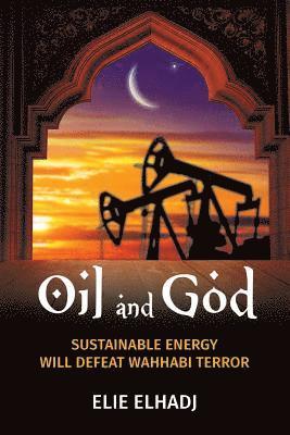 bokomslag Oil and God