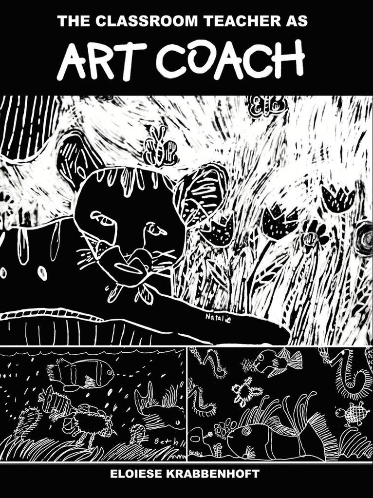 The Classroom Teacher as Art Coach 1