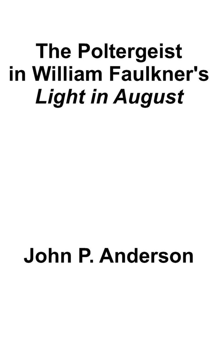 The Poltergeist in William Faulkner 1