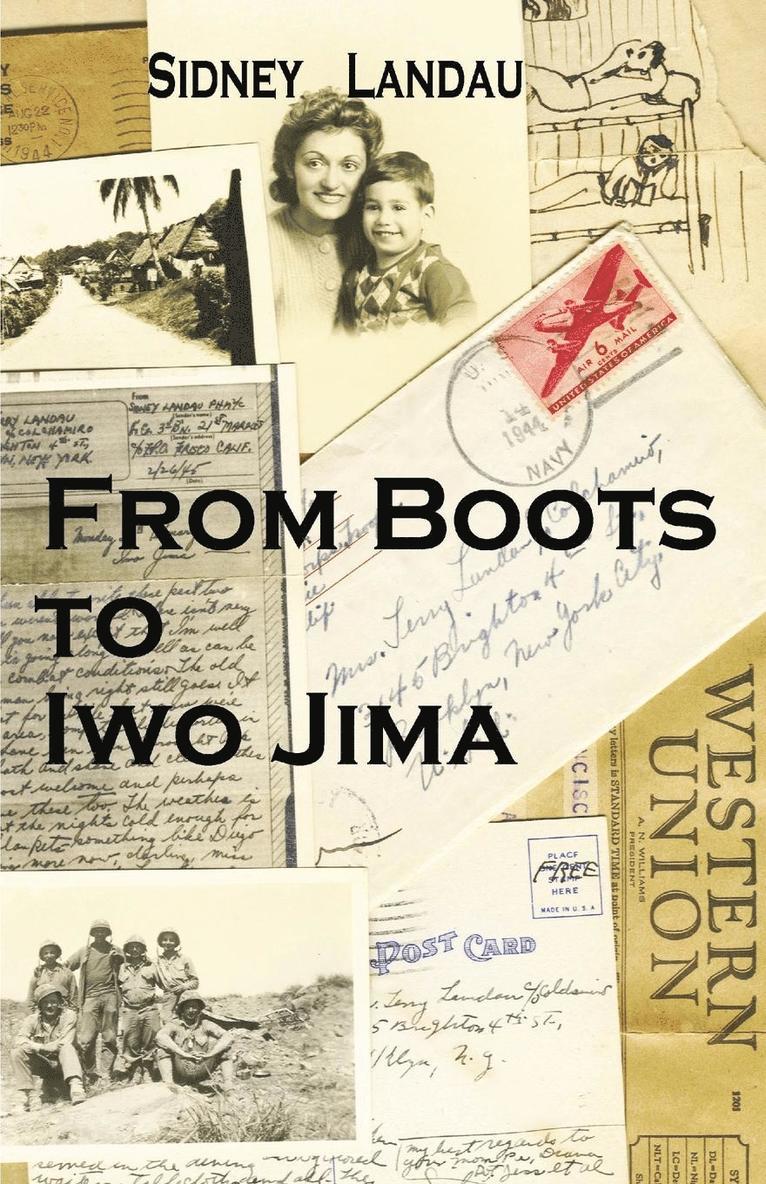 From Boots to Iwo Jima 1