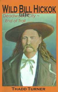 bokomslag Wild Bill Hickok
